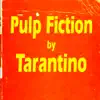 Tarantino - Pulp Fiction - Single